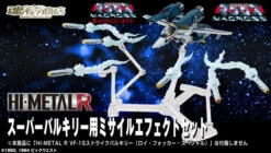 Bandai HI-METAL R Super Valkyrie Missile Effect Set